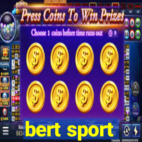 bert sport